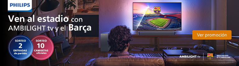 Ven al estadio con Ambilight Tv y el Barça